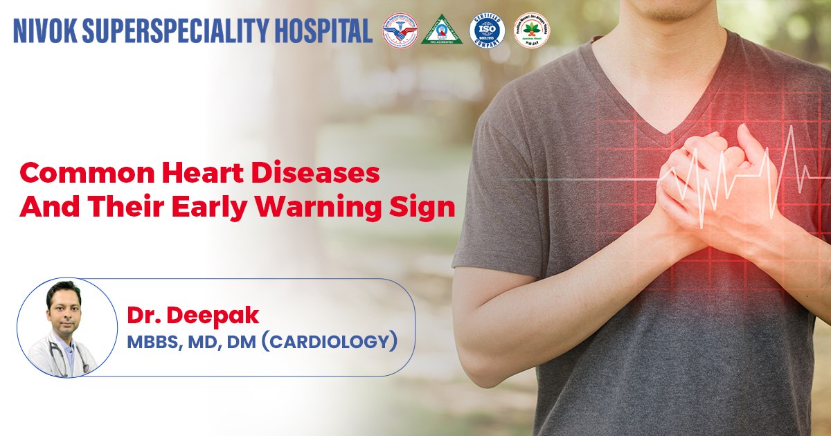 Common Heart Diseases and Their Early Warning Signs